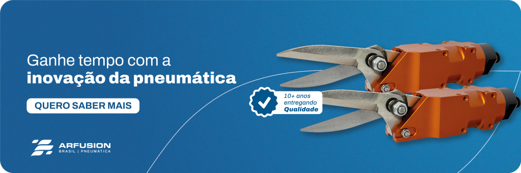 Conheça 6 vantagens da Tesoura Pneumática TSP: cortes industriais